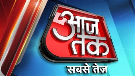 Aaj Tak .